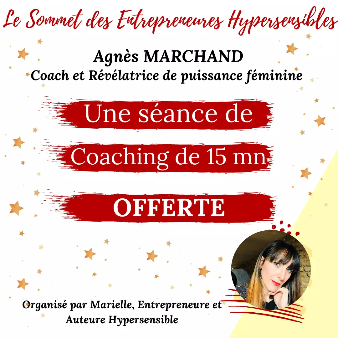 Profitez d'une Séance de Coaching de 15 minutes offerte par Agnès