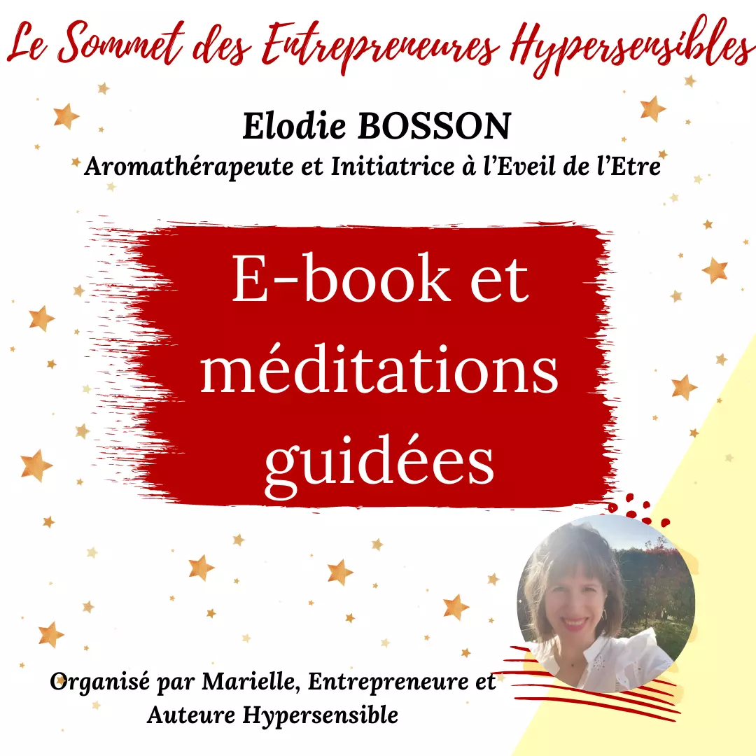 Découvre l'ebook d'Elodie pour faire de la méditation avec différentes Huiles Essentielles